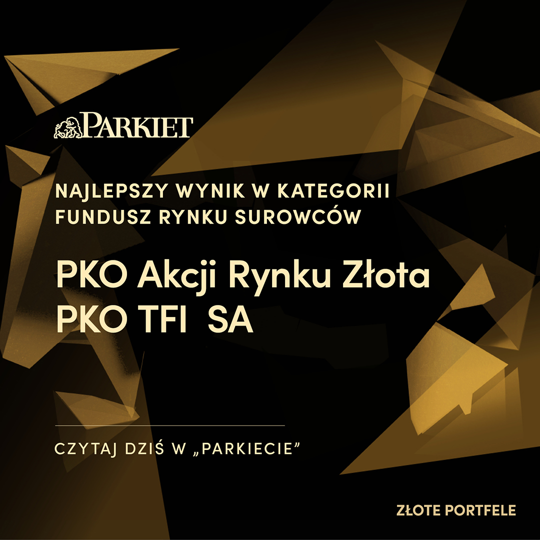 Złoty portfel_PKO Akcji Rynku Złota